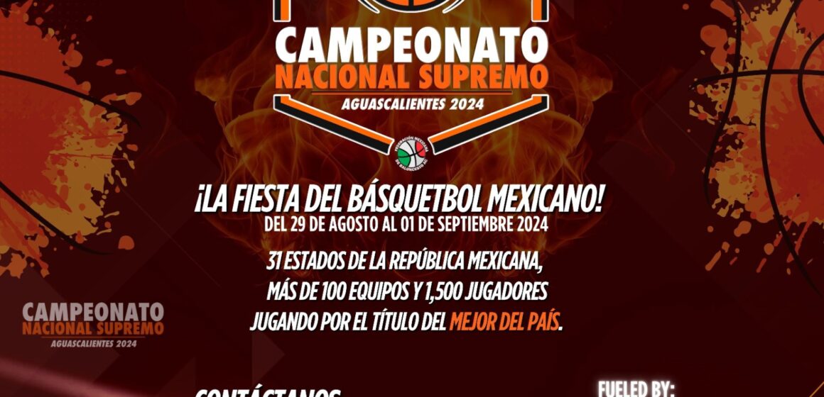 CON LA PARTICIPACIÓN DE MIL 500 ATLETAS, AGUASCALIENTES SERÁ SEDE DE CAMPEONATO NACIONAL DE BÁSQUETBOL