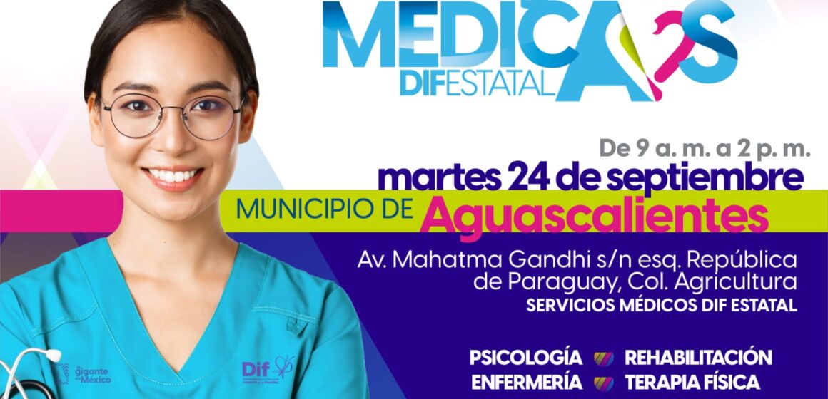 DIF ESTATAL ANUNCIA BRIGADA MÉDICA GRATUITA EN AGUASCALIENTES ESTE 24 DE SEPTIEMBRE