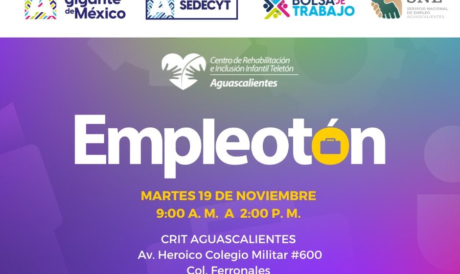 JORNADA DE EMPLEO PARA PERSONAS CON DISCAPACIDAD ESTE 19 DE NOVIEMBRE EN EL TELETÓN AGUASCALIENTES