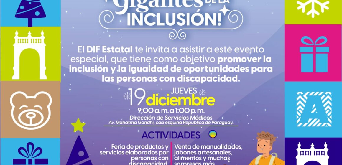 ESTE 19 DE DICIEMBRE ASISTE AL BAZAR EN APOYO A PERSONAS CON DISCAPACIDAD QUE ORGANIZA EL DIF ESTATAL