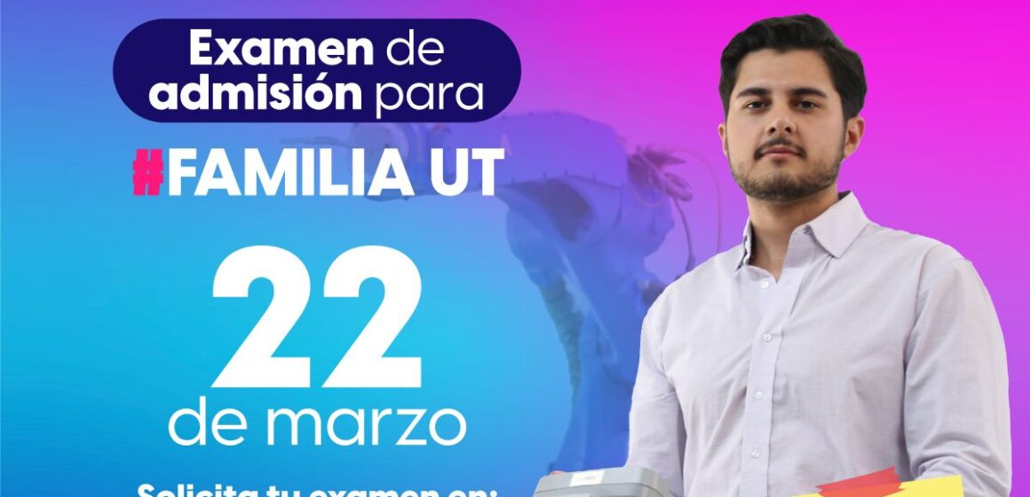 ASPIRANTES A LA UNIVERSIDAD TECNOLÓGICA DE AGUASCALIENTES TIENEN HASTA EL 21 DE MARZO PARA SOLICITAR EL EXAMEN DE ADMISIÓN