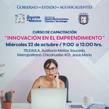 GOBIERNO DEL ESTADO ABRE CURSOS GRATUITOS PARA EMPRENDEDORES Y EMPRESARIOS EN MUNICIPIOS