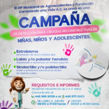 LANZAN DIF MUNICIPAL Y FUNDACIÓN CAMBIANDO UNA VIDA CAMPAÑA PARA CIRUGÍAS RECONSTRUCTIVAS INFANTILES