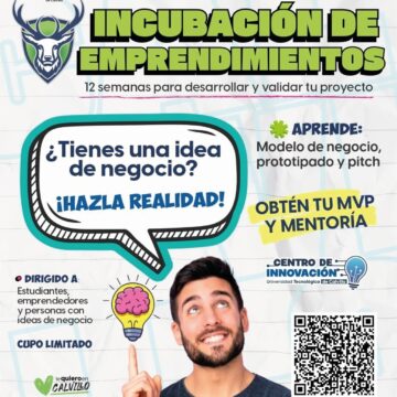 UNIVERSIDAD TECNOLÓGICA DE CALVILLO ABRE ASESORÍA GRATUITA A EMPRENDEDORES EN SU NUEVO CENTRO DE INNOVACIÓN Y NEGOCIOS 